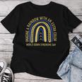 World Down Syndrome Imagine A Rainbow With An Extra Color Women T-shirt Unique Gifts