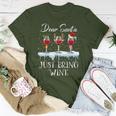 Dear Santa Just Bring Wine Christmas Wine Glasses Women T-shirt Unique Gifts