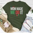 Family Christmas Pajamas Matching Mom Made Me Do It Women T-shirt Unique Gifts