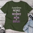 Mama Mommy Mom To Bruh For Birthday Christmas Women T-shirt Personalized Gifts