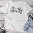 Dolly Youth Vintage First Name Dolly Women T-shirt Funny Gifts