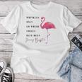 Flamingo Wrinkles Only Go Where Smiles Have Been Women T-shirt Personalized Gifts