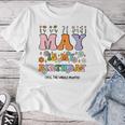 May Is My Birthday Yes The Whole Month Groovy Flowers Women T-shirt Personalized Gifts