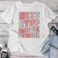 Next Stop Middle School Groovy Elementary School Graduation Women T-shirt Unique Gifts