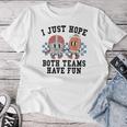 Retro Football I Just Hope Both Teams Have Fun Mom Game Day Women T-shirt Unique Gifts