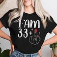 I Am 33 Plus 1 Middle Finger For A 34Th Birthday For Women Women T-shirt Gifts for Her