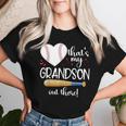 Baseball Grandma Thats My Grandson Out There Women Women T-shirt Gifts for Her