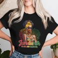Black And Beautiful Junenth Black History Outfit Women Women T-shirt Gifts for Her