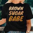 Black Pride Brown Sugar Babe Melanin Women T-shirt Gifts for Her