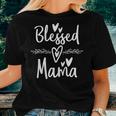 Blessed Mama Mother Mom Women T-shirt Gifts for Her