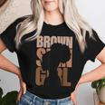 Brown Skin Girl Black Melanin Black History Junenth Women Women T-shirt Gifts for Her