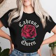 Cabrona Queen Mexican Pride Rose Mexico Girl Cabrona Women T-shirt Gifts for Her