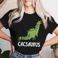 Cactus Dinosaurs Cacti Brachiosaurus Saguaro Herbivore Dino Women T-shirt Gifts for Her