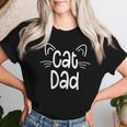 Cat Dad Cute Fathers Day For Cat Lover Father Love Cats Women T-shirt Gifts for Her