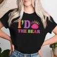 I Choose The Bear Every Time 2024 Trending Women Women T-shirt Gifts for Her