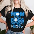 Dad And Mom Of The Boss Birthday Boy Baby Family Party Decor Women T-shirt Gifts for Her
