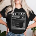 Dad Nutrition Facts Happy Father's Day Matching Proud Dad Women T-shirt Gifts for Her