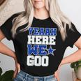 Dallas Here We Go For Women Women T-shirt Gifts for Her