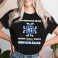 Damen Ich Brauche Kein Ki Meine Tochter Weiß Alles Papa Mama Mit-Ausschnitt T-shirt Frauen Geschenke für Sie