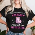 Du Machst Tollen Job Mama Alles Gute Zum Muttertag T-shirt Frauen Geschenke für Sie