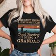 Duck Hunting Grandad Hunter Father's Day Animal Shooting Women T-shirt Gifts for Her