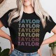 First Name Taylor Retro Personalized Groovy 80'S Women T-shirt Gifts for Her