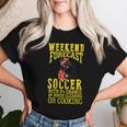 Weekend Forecast Crazy Soccer Mom Life Birthday Women T-shirt Gifts for Her