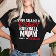 Baseball MomThey Call Me Crazy Red Women T-shirt Gifts for Her