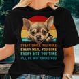 Chihuahua Dog Mom Dad Mama Present Every Snack U Make Women T-shirt Gifts for Her