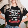 Jugendweihe 2024 Saying Kann Alles Weiß Alles Mama T-shirt Frauen Geschenke für Sie