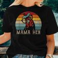 Mama Hen Vintage Retro Chicken Mom Mother Women T-shirt Gifts for Her