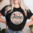 Pitches Be Crazy Crazy Baseball Mom Women T-shirt Gifts for Her