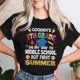 Goodbye 5Th Grade Graduation To 6Th Grade Hello Summer 2024 Women T-shirt Gifts for Her