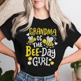 Grandma Of The Bee-Day Girl Birthday Party Matching Family Women T-shirt Gifts for Her