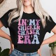 Groovy In My Chicken Chaser Era Chicken Chaser Retro Women T-shirt Gifts for Her