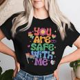 Groovy You Are Safe With Me Lgbtq Pride Month Women T-shirt Gifts for Her