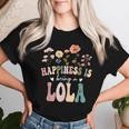 Happiness Is Being A Lola Floral Lola Mother's Day Women T-shirt Gifts for Her