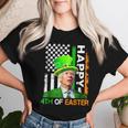Happy 4Th Of Easter Joe Biden Us Flag Easter Women T-shirt Gifts for Her