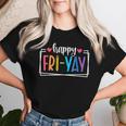 Happy Fri-Yay Friday Lovers Fun Teacher Life Friyay Weekend Women T-shirt Gifts for Her