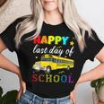 Happy Last Day Of School Bus Driver Off Duty Student Teacher Women T-shirt Gifts for Her