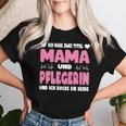 Ich Habe Zwei Titel Mama Und Pflegerin Pflege Pflegekraft T-shirt Frauen Geschenke für Sie