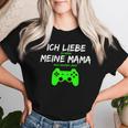 Ich Liebe Es Wenn Meine Mama Mich Zocken Lässt T-shirt Frauen Geschenke für Sie