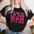 It's Me Hi I'm The Mom It's Me Pink Groovy Style Mom Women T-shirt Gifts for Her