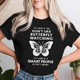 It's Ok If You Don't Like Butterfly Watching Women T-shirt Gifts for Her