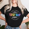Its Test Day Y'all Don't Stress Do Your Best Testing Teacher Women T-shirt Gifts for Her