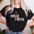 Ivf I Have Faith Ivf Mom Ivf Dad Transfer Day Women T-shirt Gifts for Her