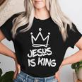 Jesus Is King Christian Faith Women Women T-shirt Gifts for Her