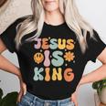 Jesus Is King Groovy Christian- Cute Toddler Girl Women T-shirt Gifts for Her