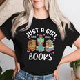Just A Girl Who Loves Books Girls Books Lovers Women T-shirt Gifts for Her