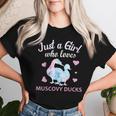 Just A Girl Who Loves Muscovy Duck Cute Duck Owner Women T-shirt Gifts for Her